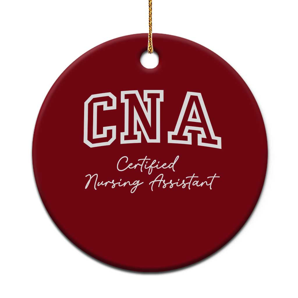 Certified Nursing Assistant Ceramic Ornament CNA Gift - Wonder Print Shop