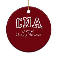 Certified Nursing Assistant Ceramic Ornament CNA Gift - Wonder Print Shop