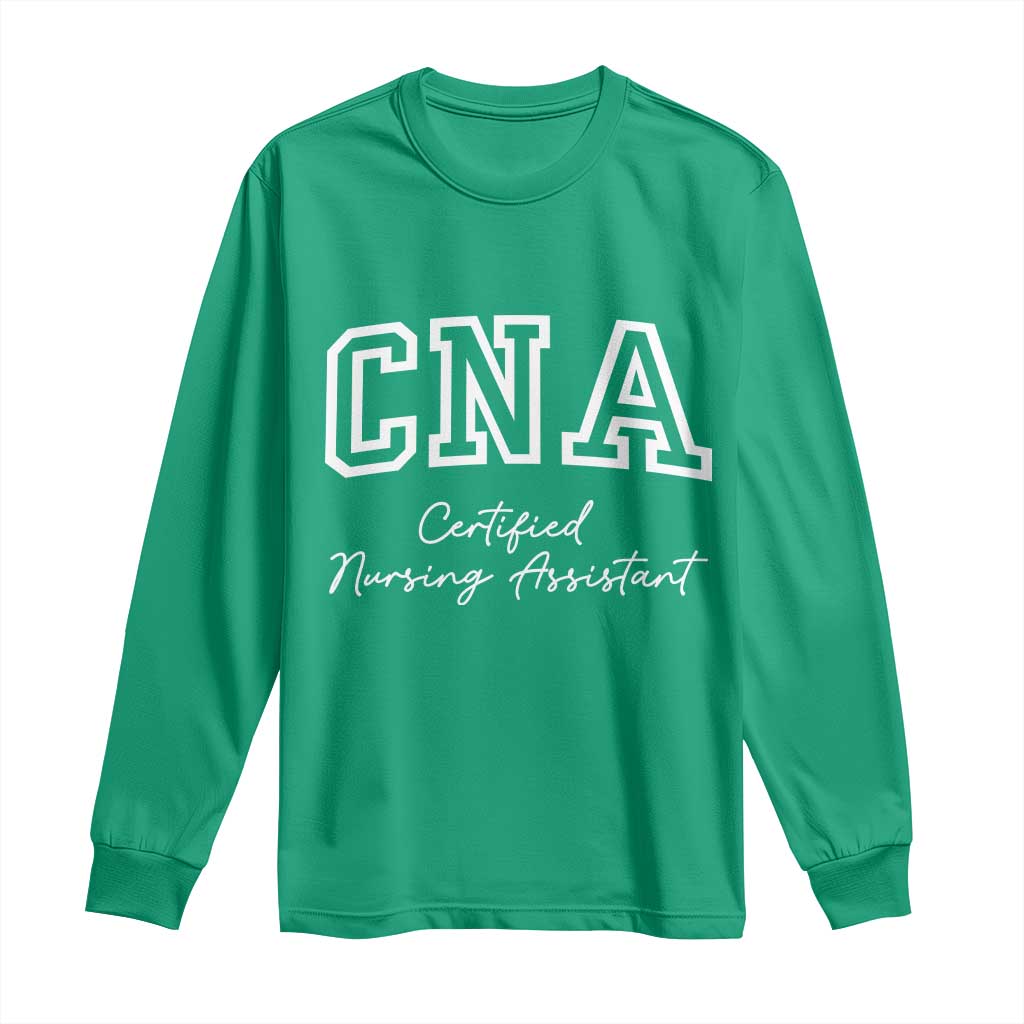 Certified Nursing Assistant Long Sleeve Shirt CNA Gift - Wonder Print Shop