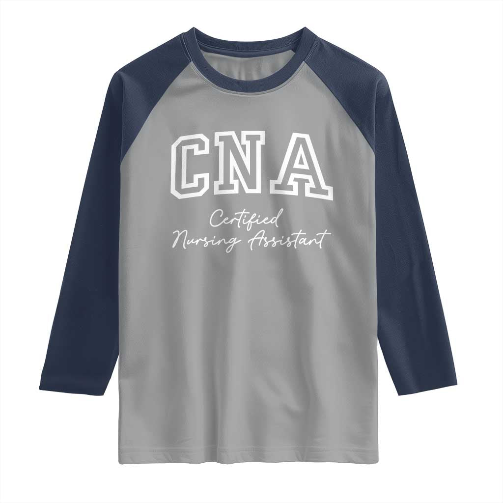 Certified Nursing Assistant Raglan Shirt CNA Gift - Wonder Print Shop