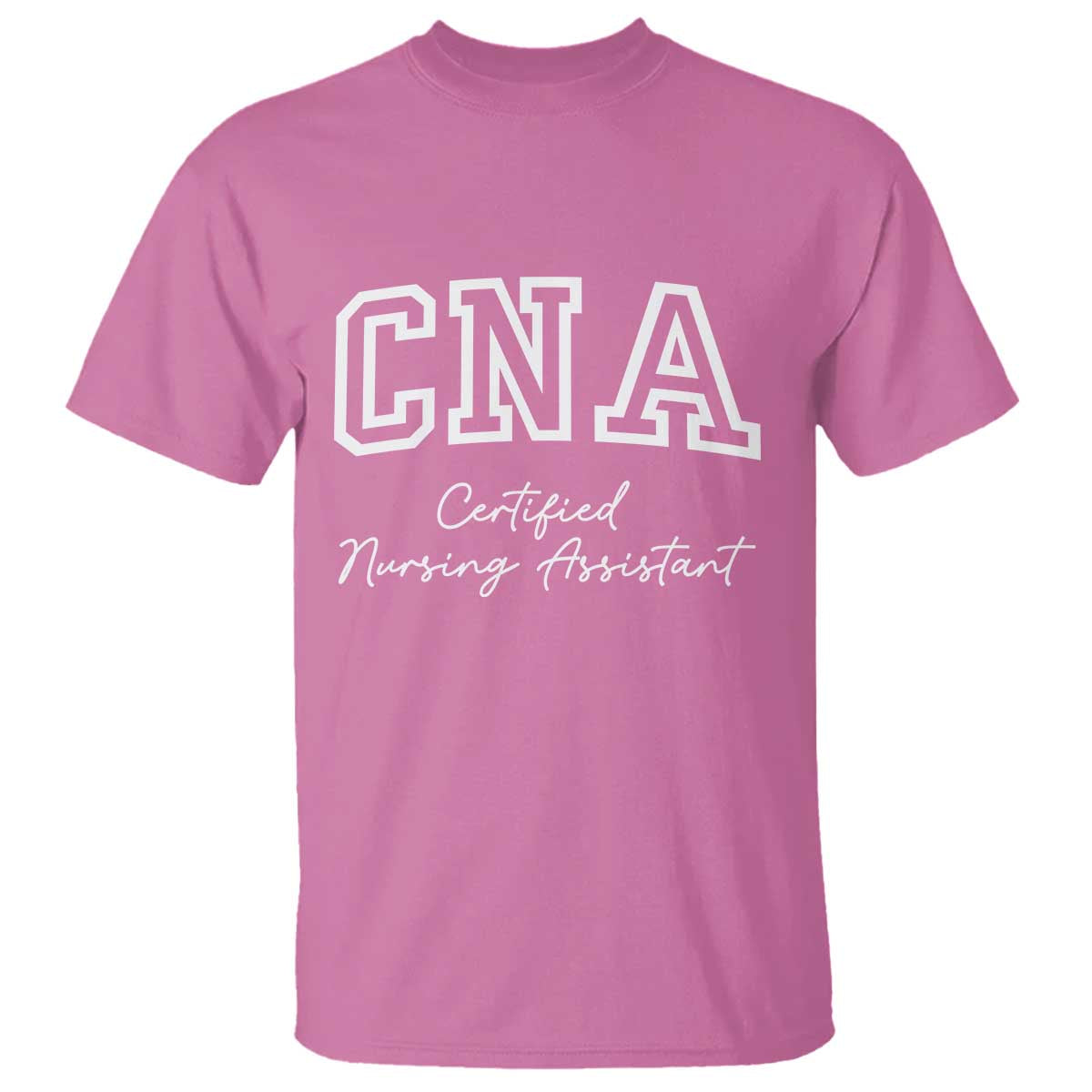 Certified Nursing Assistant T Shirt CNA Gift - Wonder Print Shop