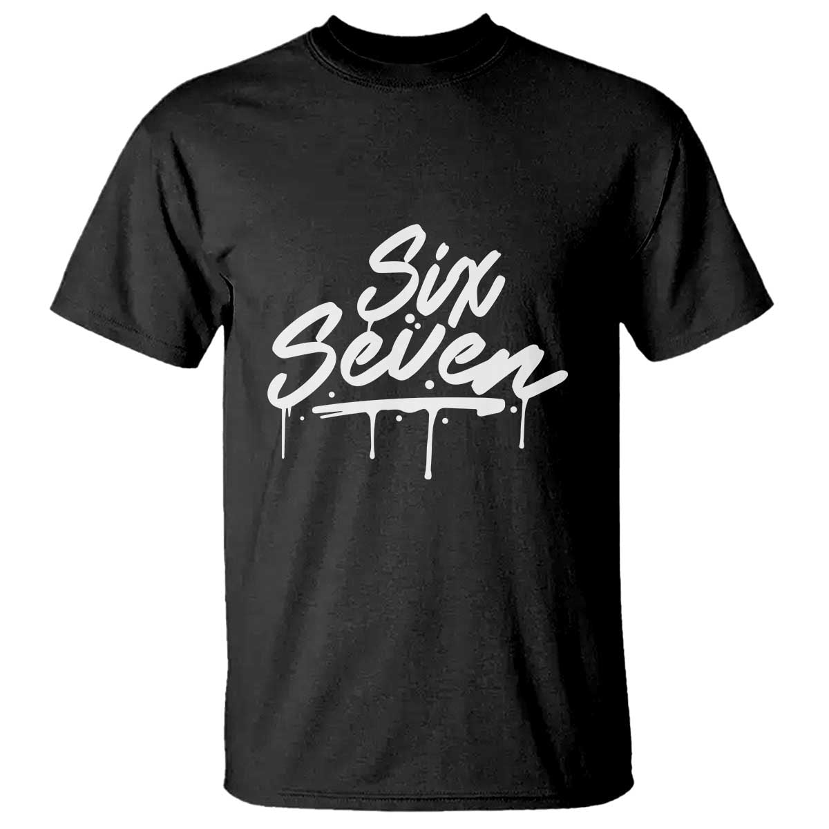 Fun Six Seven Meme T Shirt Funny 6 7 Meme Gen Alpha Slang Streetwear - Wonder Print Shop