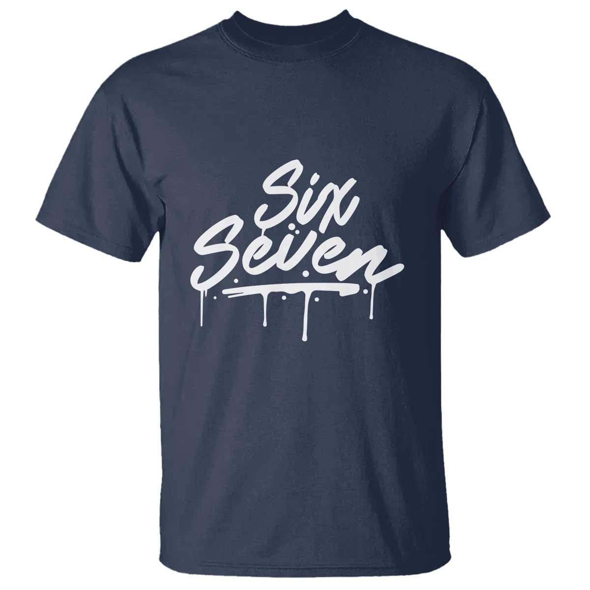 Fun Six Seven Meme T Shirt Funny 6 7 Meme Gen Alpha Slang Streetwear - Wonder Print Shop