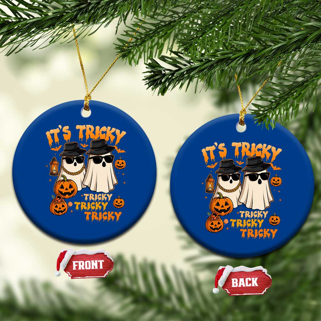 Funny Ghost Ceramic Ornament It's Tricky Tricky Tricky 90s Nostalgia Halloween Costume - Wonder Print Shop