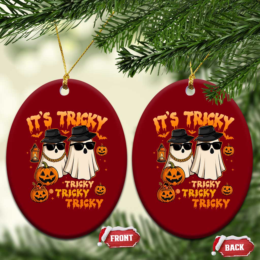 Funny Ghost Ceramic Ornament It's Tricky Tricky Tricky 90s Nostalgia Halloween Costume - Wonder Print Shop