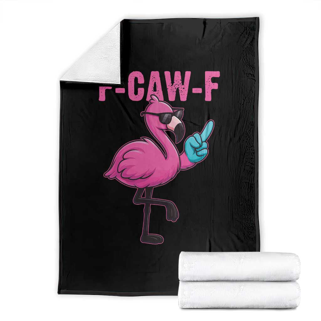 Funny F-Caw-F Flamingo Throw Blanket Adult Humor - Wonder Print Shop