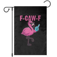 Funny F-Caw-F Flamingo Garden Flag Adult Humor - Wonder Print Shop