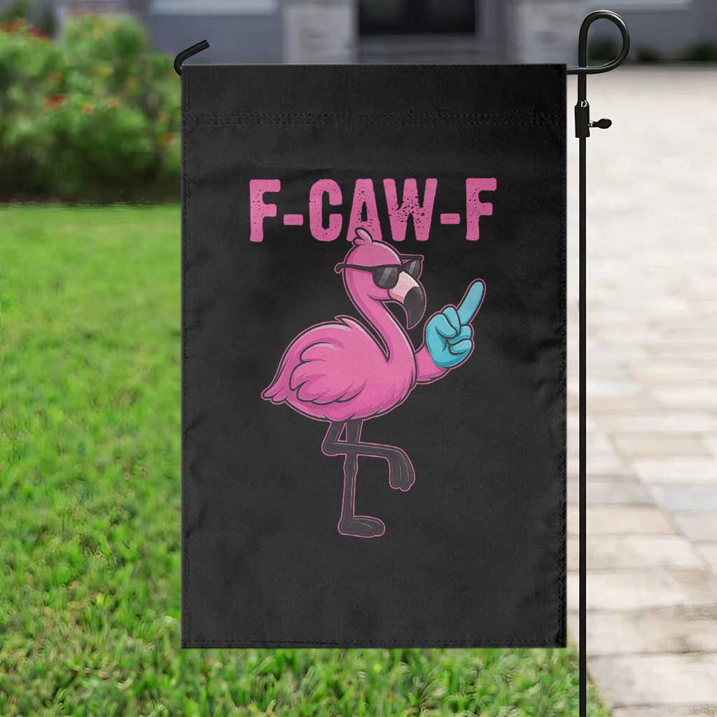 Funny F-Caw-F Flamingo Garden Flag Adult Humor - Wonder Print Shop