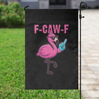 Funny F-Caw-F Flamingo Garden Flag Adult Humor - Wonder Print Shop