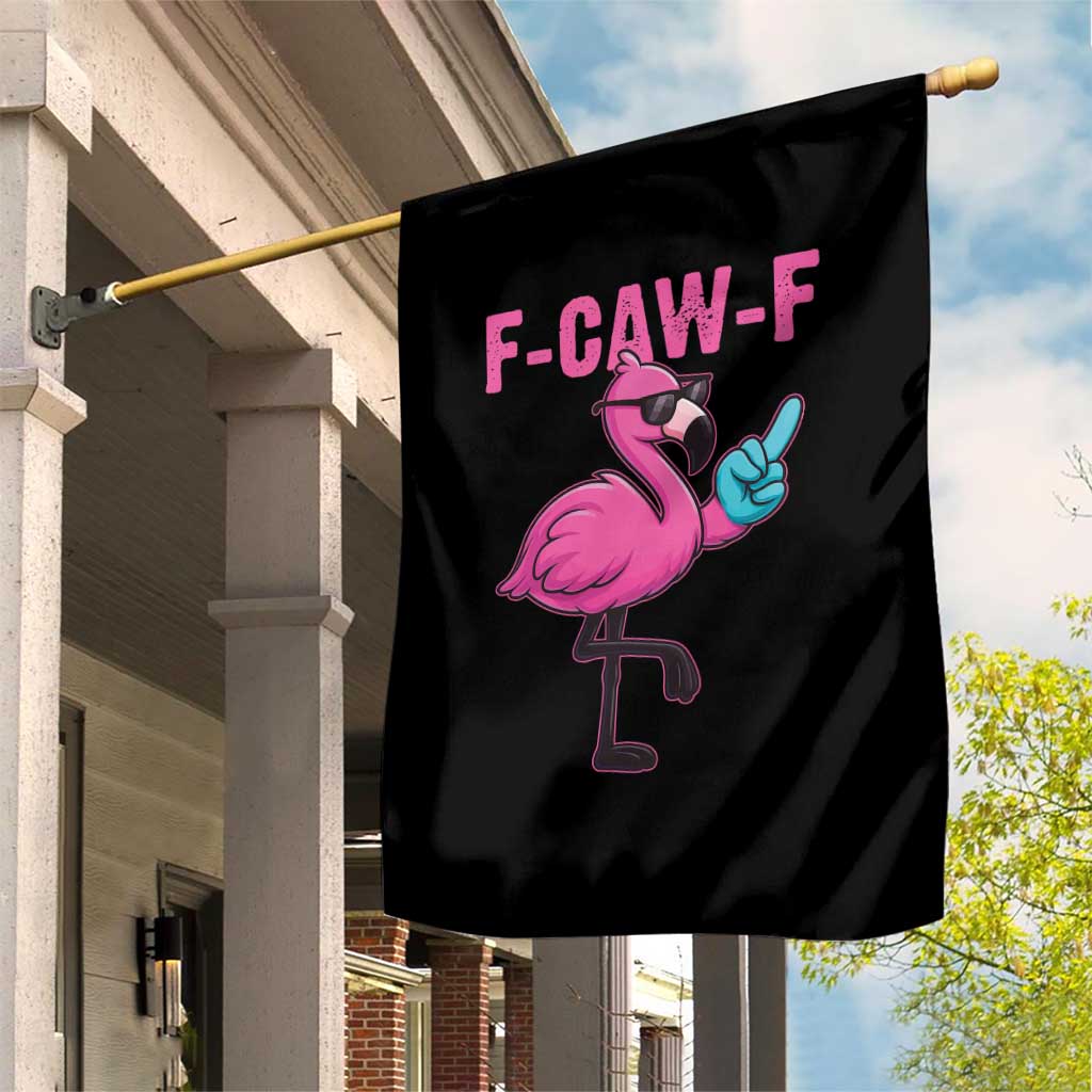 Funny F-Caw-F Flamingo Garden Flag Adult Humor - Wonder Print Shop