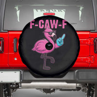Funny F-Caw-F Flamingo Spare Tire Cover Adult Humor - Wonder Print Shop