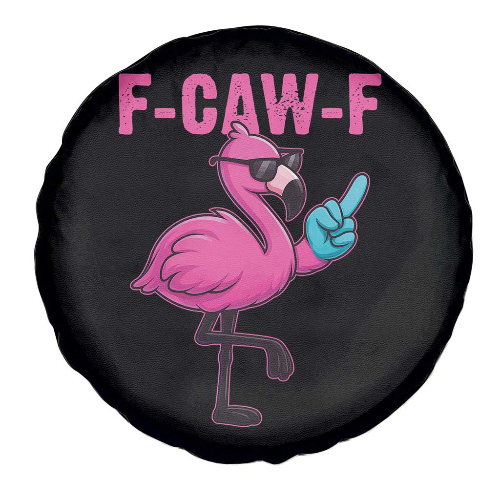 Funny F-Caw-F Flamingo Spare Tire Cover Adult Humor - Wonder Print Shop