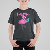 Funny F-Caw-F Flamingo T Shirt For Kid Adult Humor - Wonder Print Shop