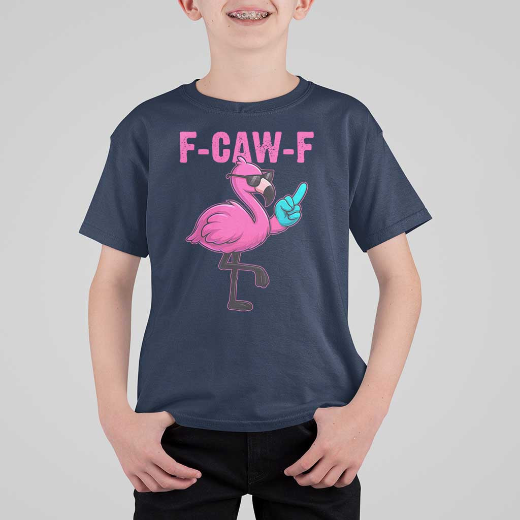 Funny F-Caw-F Flamingo T Shirt For Kid Adult Humor - Wonder Print Shop