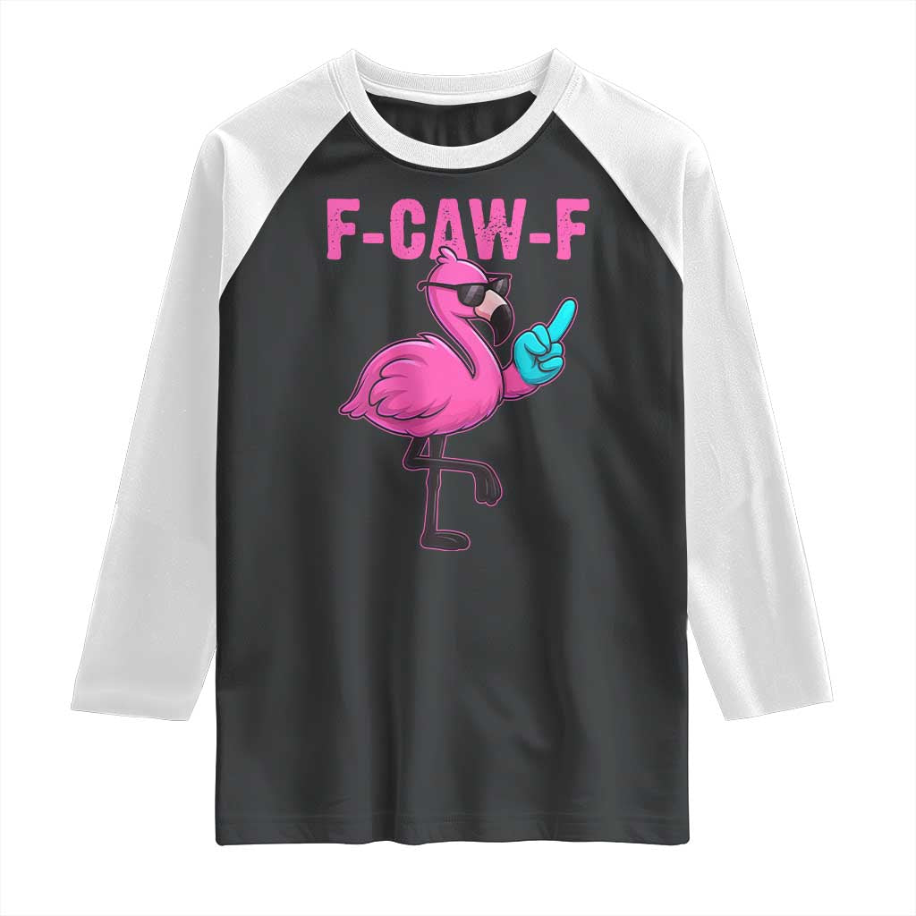 Funny F-Caw-F Flamingo Raglan Shirt Adult Humor - Wonder Print Shop