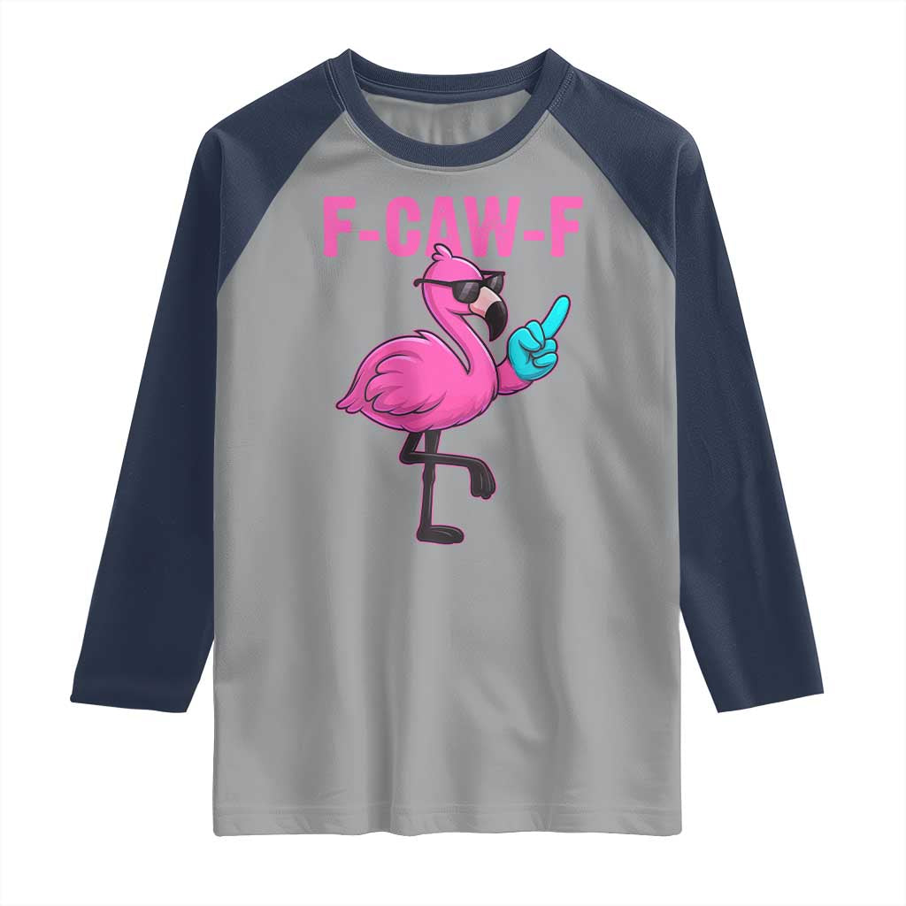 Funny F-Caw-F Flamingo Raglan Shirt Adult Humor - Wonder Print Shop