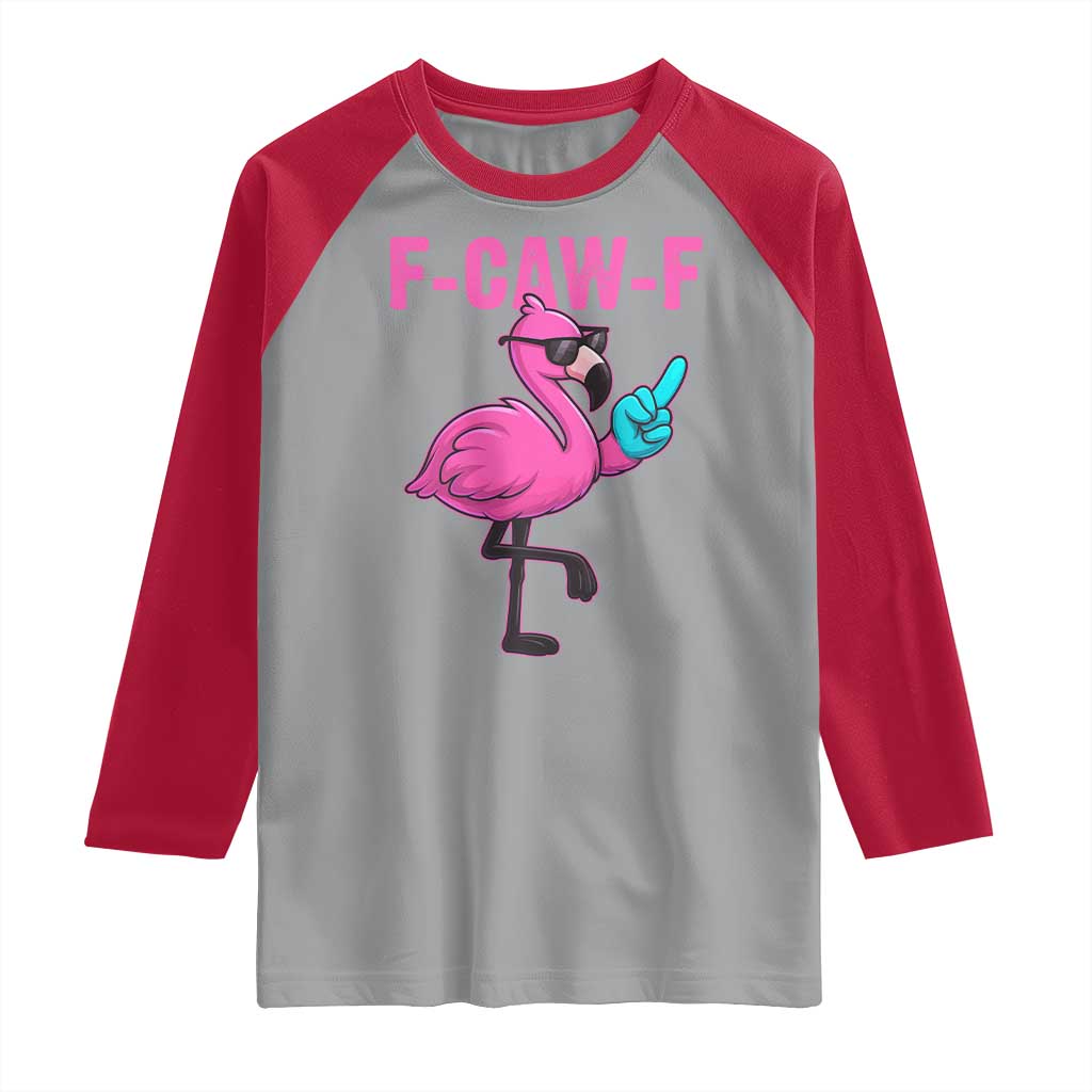 Funny F-Caw-F Flamingo Raglan Shirt Adult Humor - Wonder Print Shop