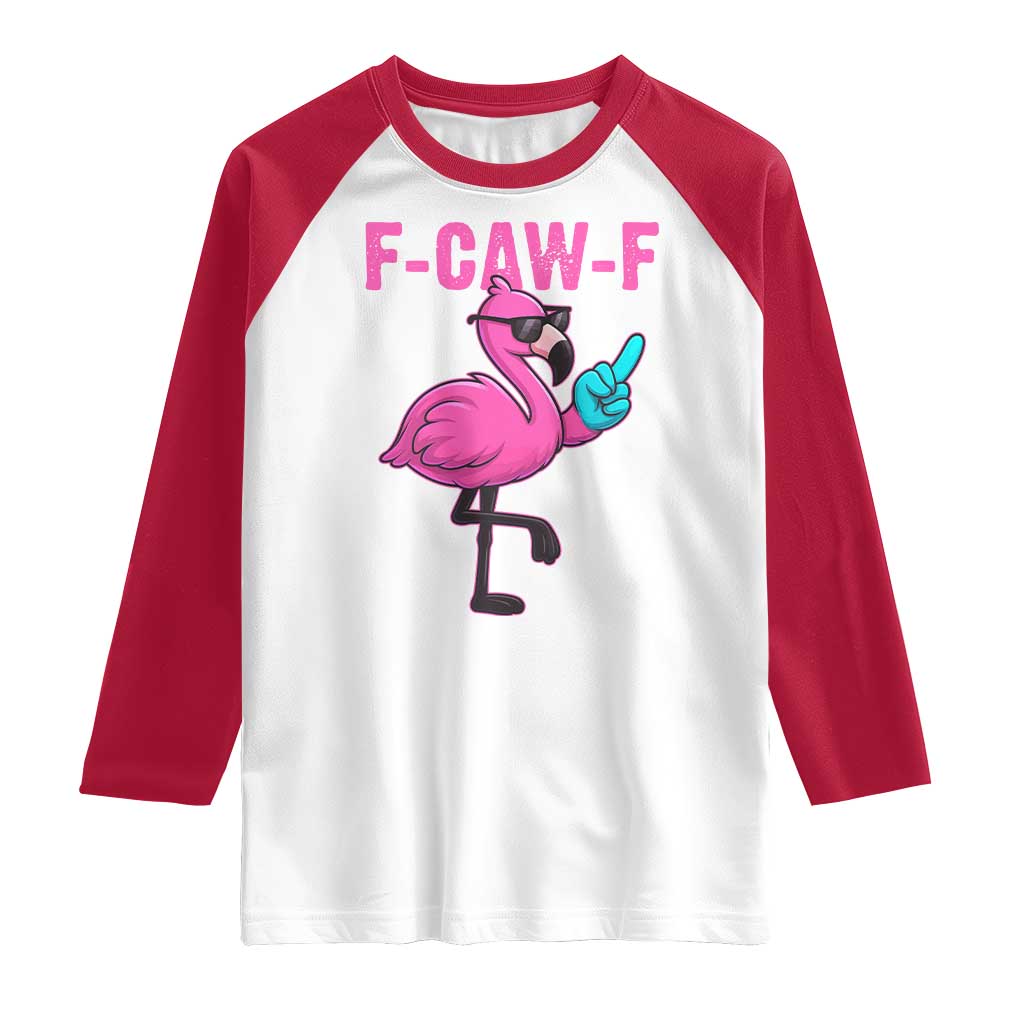 Funny F-Caw-F Flamingo Raglan Shirt Adult Humor - Wonder Print Shop