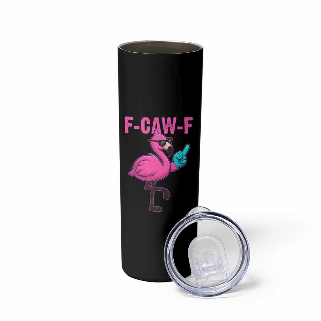 Funny F-Caw-F Flamingo Skinny Tumbler Adult Humor - Wonder Print Shop