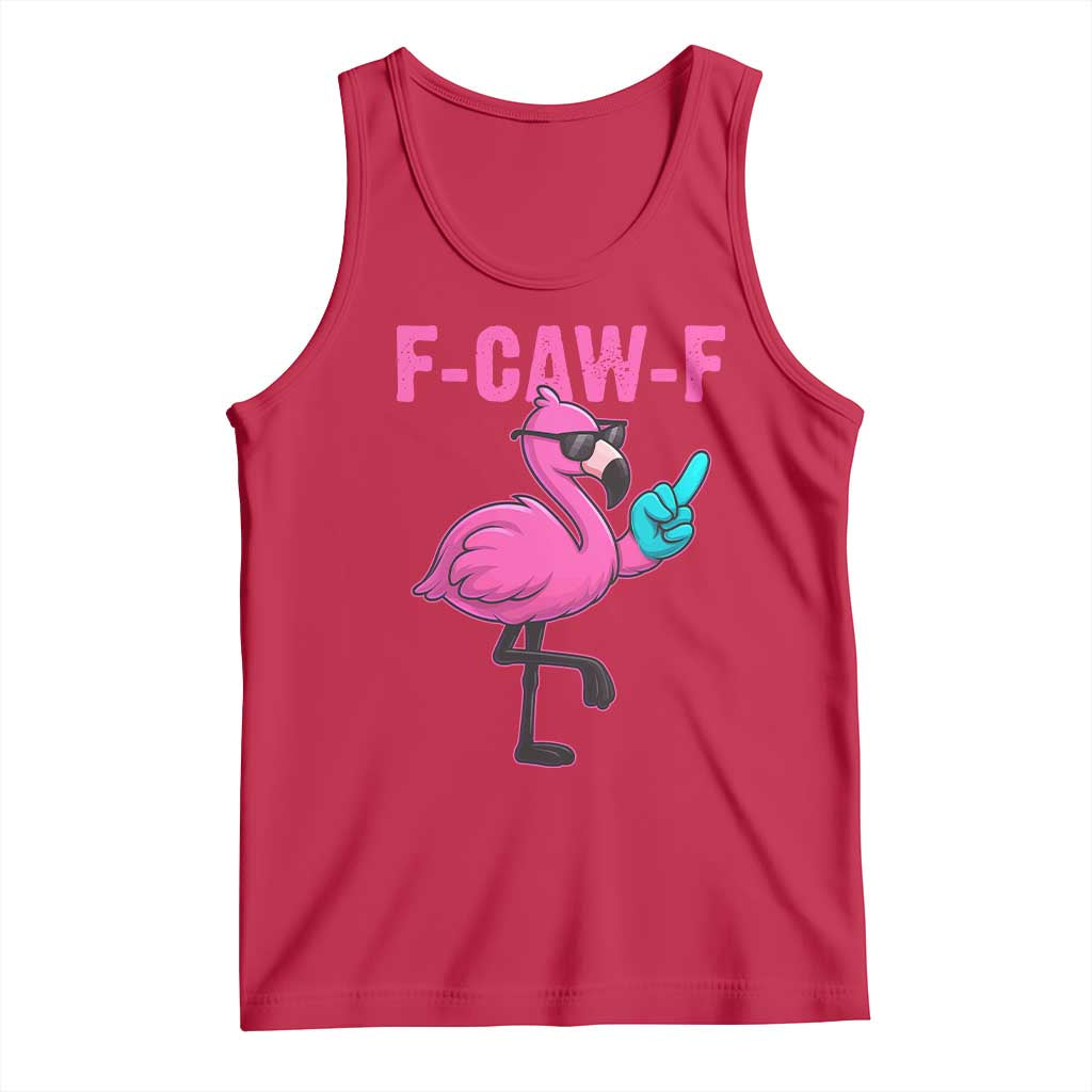 Funny F-Caw-F Flamingo Tank Top Adult Humor - Wonder Print Shop
