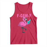 Funny F-Caw-F Flamingo Tank Top Adult Humor - Wonder Print Shop