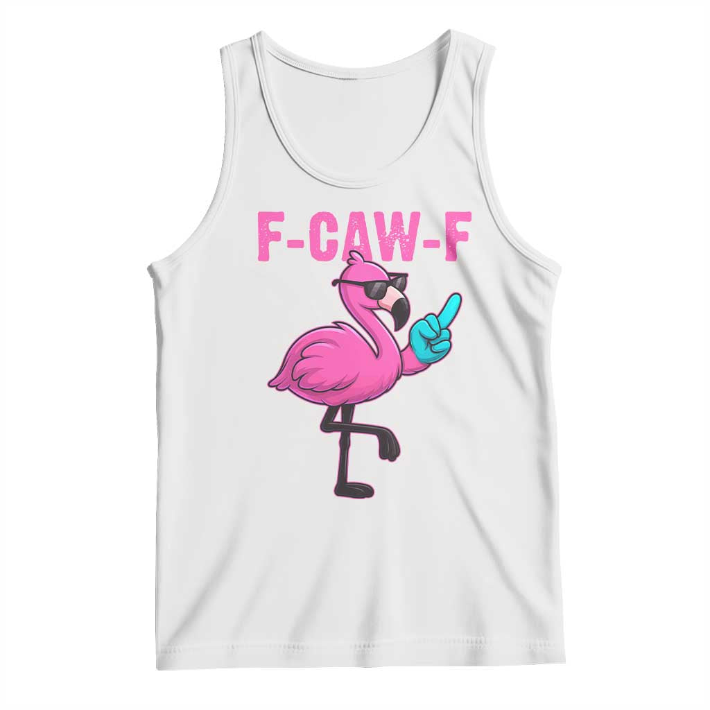 Funny F-Caw-F Flamingo Tank Top Adult Humor - Wonder Print Shop