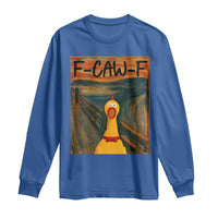 F Caw F Screaming Chicken Long Sleeve Shirt Funny Fawk Off Meme - Wonder Print Shop