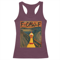 F Caw F Screaming Chicken Racerback Tank Top Funny Fawk Off Meme - Wonder Print Shop