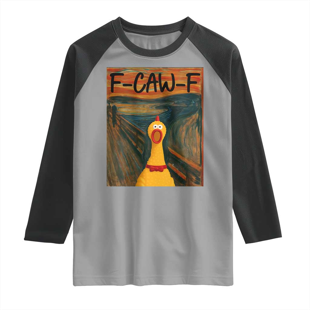 F Caw F Screaming Chicken Raglan Shirt Funny Fawk Off Meme - Wonder Print Shop