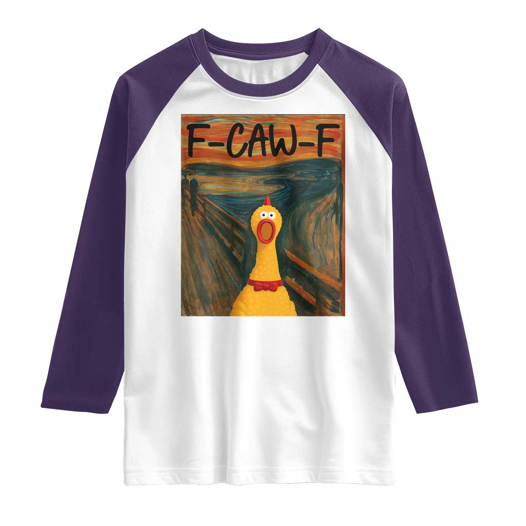 F Caw F Screaming Chicken Raglan Shirt Funny Fawk Off Meme - Wonder Print Shop