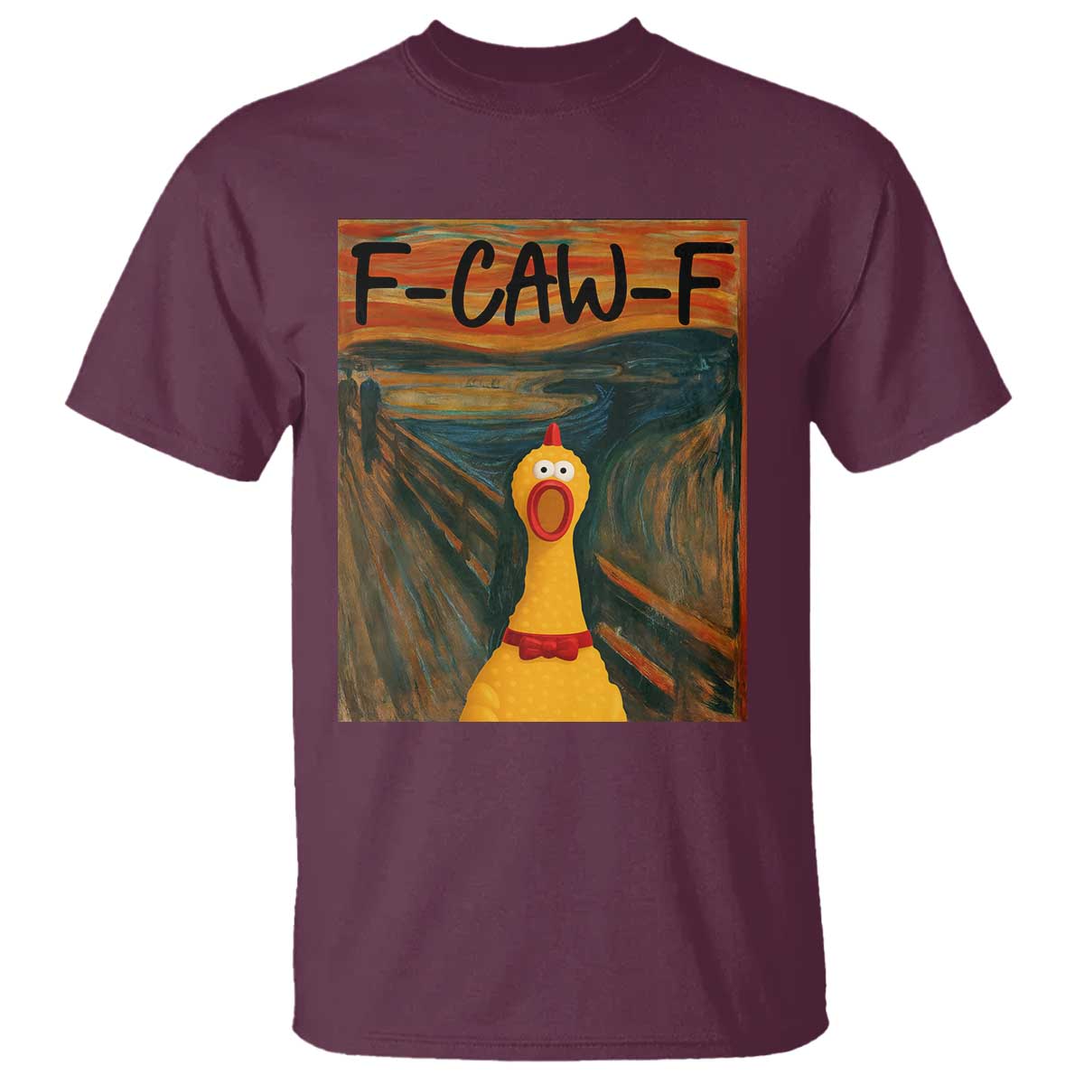F Caw F Screaming Chicken T Shirt Funny Fawk Off Meme - Wonder Print Shop