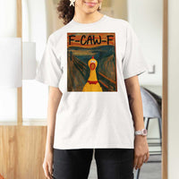 F Caw F Screaming Chicken T Shirt For Women Funny Fawk Off Meme - Wonder Print Shop