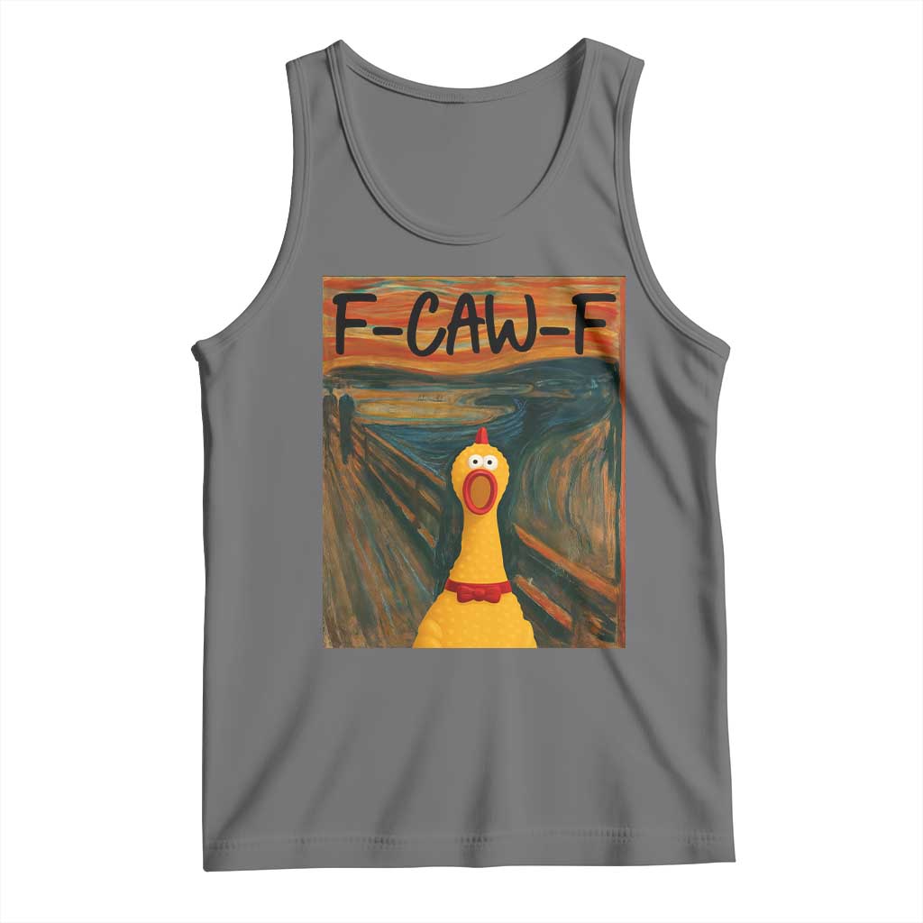 F Caw F Screaming Chicken Tank Top Funny Fawk Off Meme - Wonder Print Shop