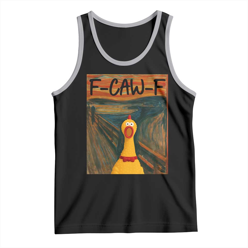 F Caw F Screaming Chicken Tank Top Funny Fawk Off Meme - Wonder Print Shop