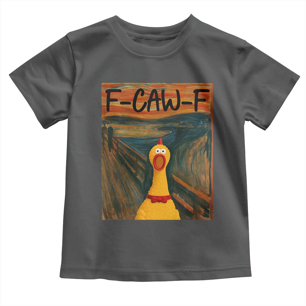 F Caw F Screaming Chicken Toddler T Shirt Funny Fawk Off Meme - Wonder Print Shop