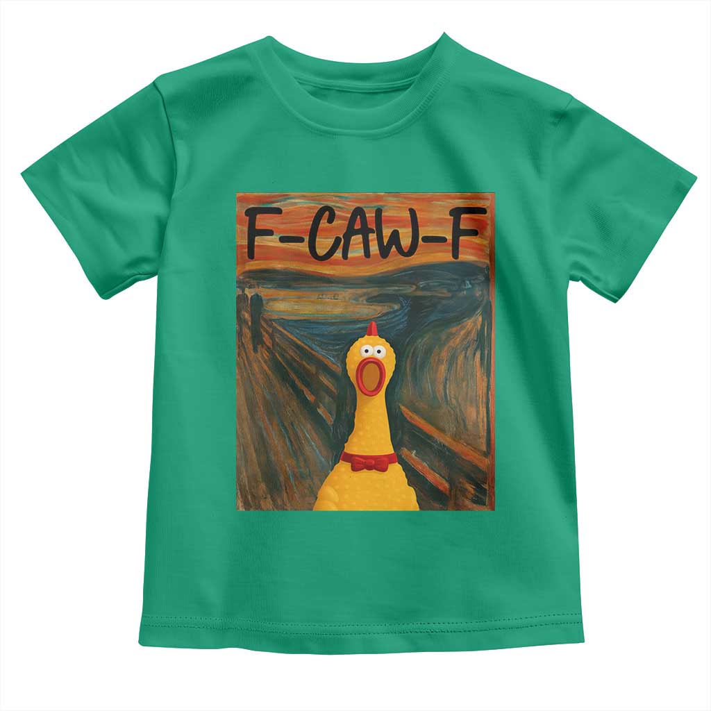 F Caw F Screaming Chicken Toddler T Shirt Funny Fawk Off Meme - Wonder Print Shop