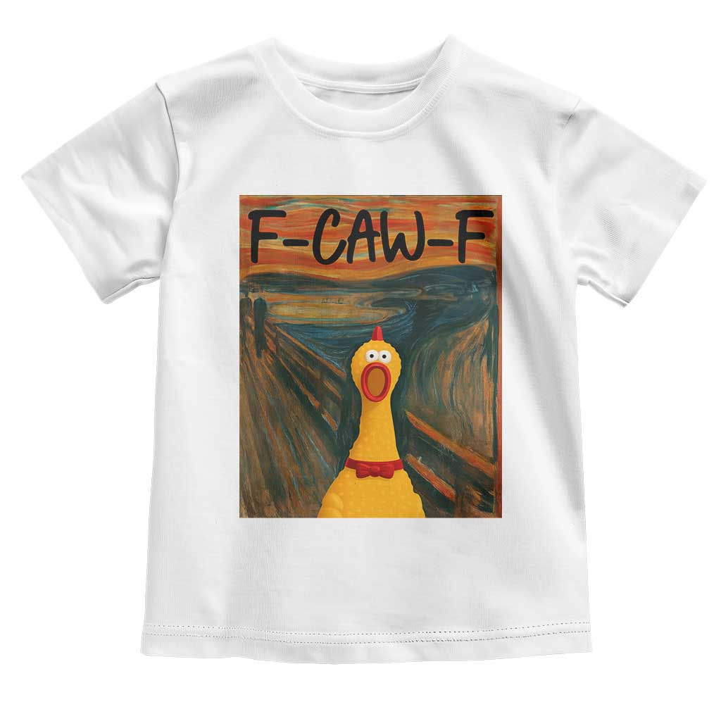 F Caw F Screaming Chicken Toddler T Shirt Funny Fawk Off Meme - Wonder Print Shop