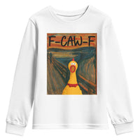F Caw F Screaming Chicken Youth Sweatshirt Funny Fawk Off Meme - Wonder Print Shop