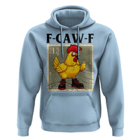 F Caw F Screaming Chicken Hoodie Metal Heavy Punk Rock Music - Wonder Print Shop