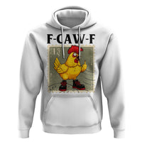 F Caw F Screaming Chicken Hoodie Metal Heavy Punk Rock Music - Wonder Print Shop