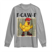F Caw F Screaming Chicken Long Sleeve Shirt Metal Heavy Punk Rock Music - Wonder Print Shop
