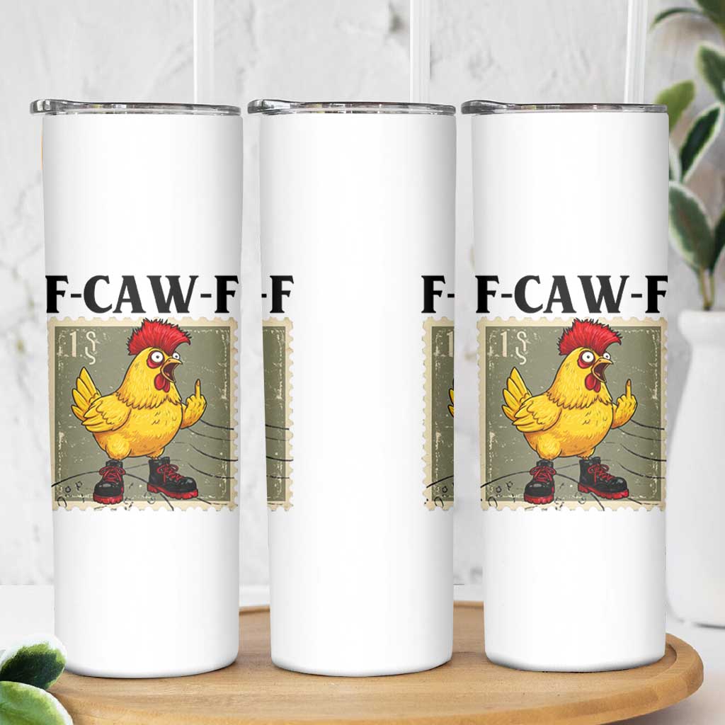 F Caw F Screaming Chicken Skinny Tumbler Metal Heavy Punk Rock Music - Wonder Print Shop