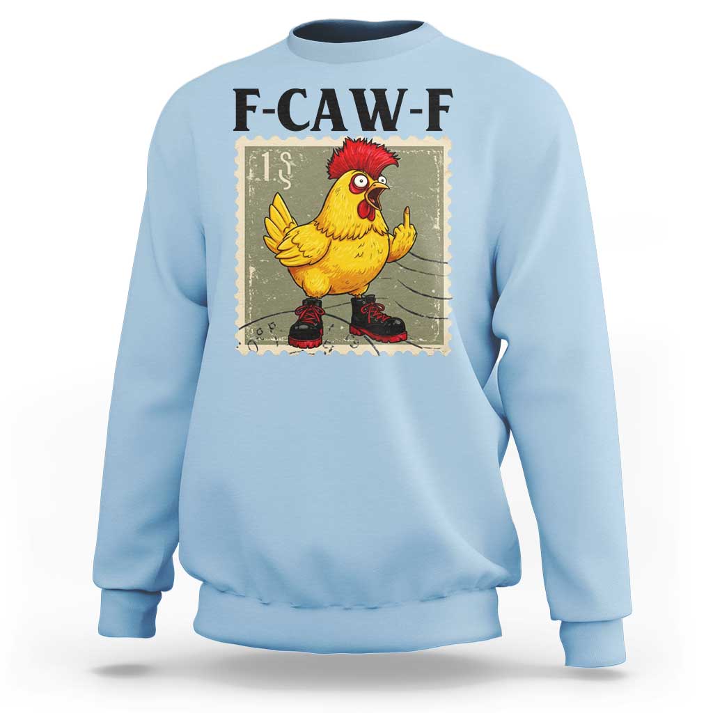 F Caw F Screaming Chicken Sweatshirt Metal Heavy Punk Rock Music - Wonder Print Shop