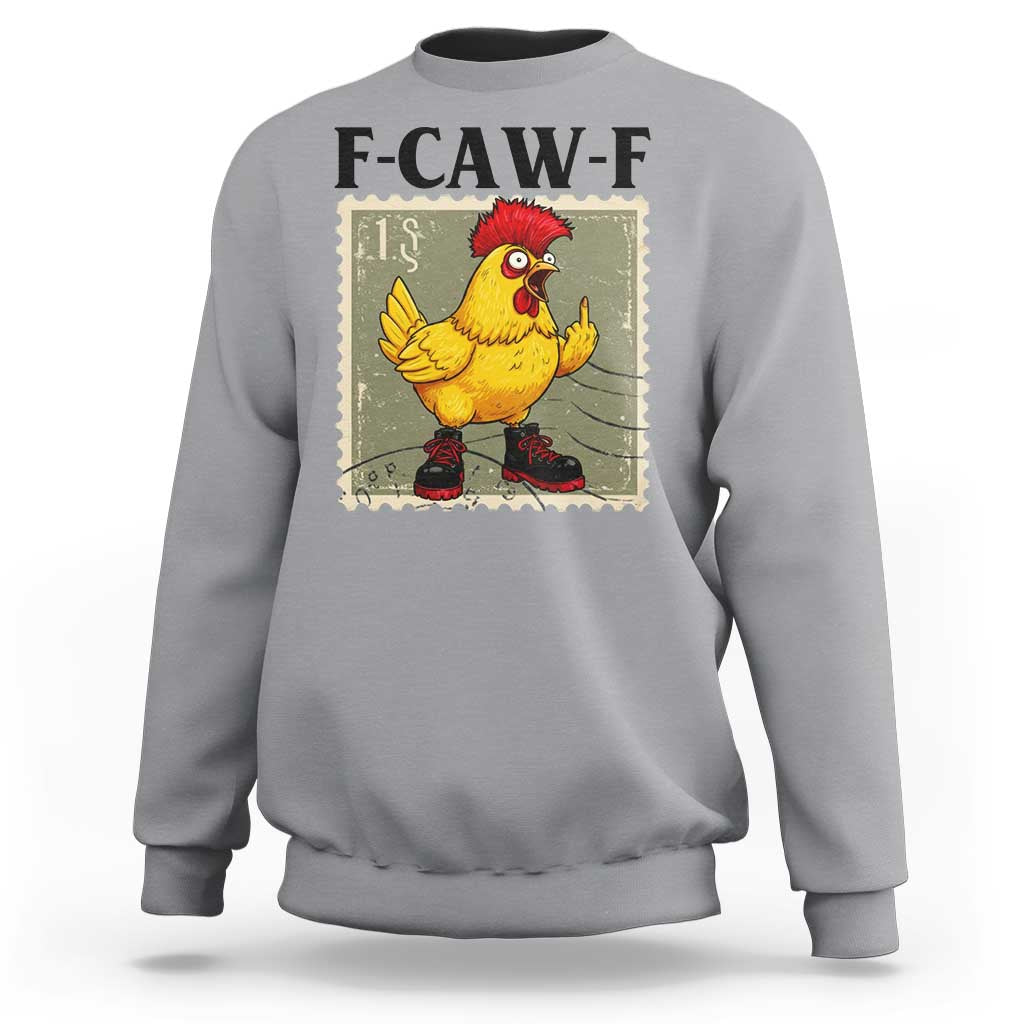 F Caw F Screaming Chicken Sweatshirt Metal Heavy Punk Rock Music - Wonder Print Shop