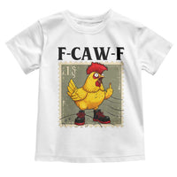 F Caw F Screaming Chicken Toddler T Shirt Metal Heavy Punk Rock Music - Wonder Print Shop