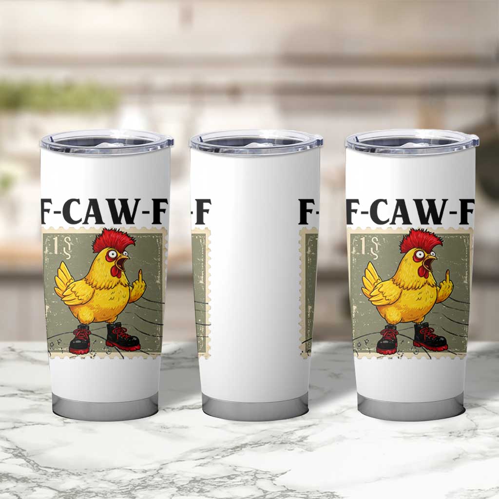 F Caw F Screaming Chicken Tumbler Cup Metal Heavy Punk Rock Music - Wonder Print Shop