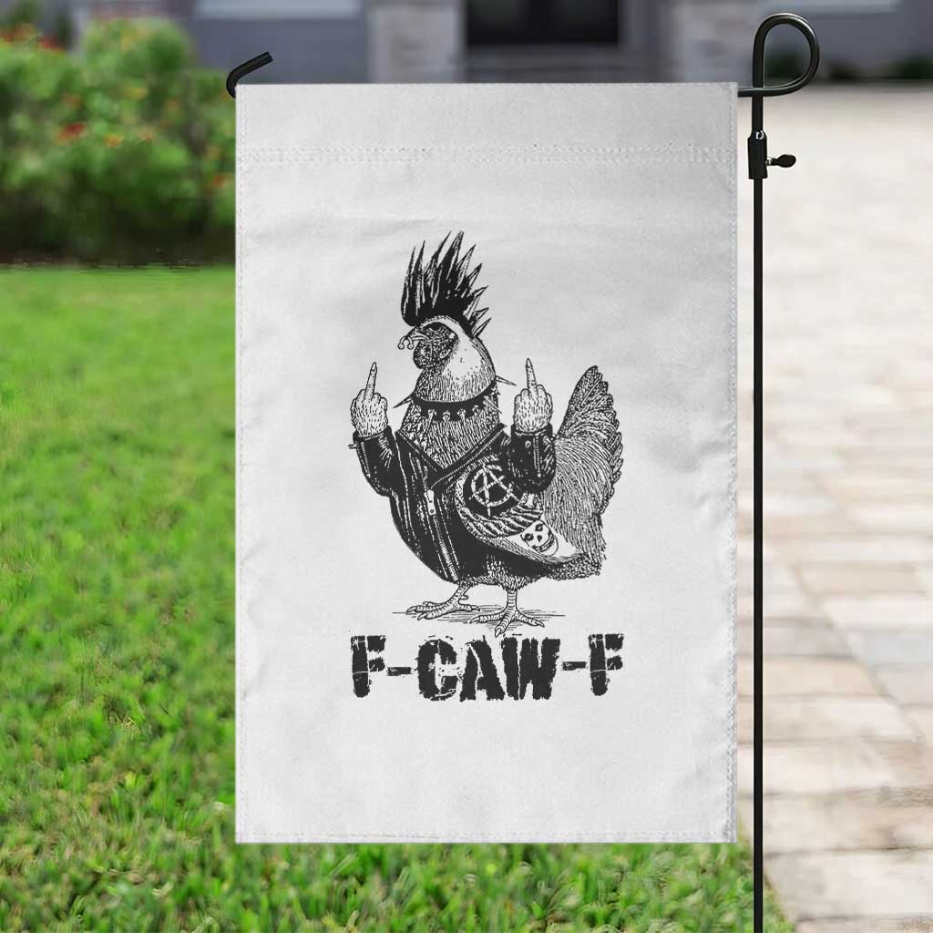 F Caw F Screaming Chicken Garden Flag Metal Heavy Punk Rock Music Lovers - Wonder Print Shop