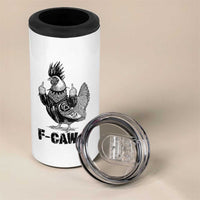 F Caw F Screaming Chicken 4 in 1 Can Cooler Tumbler Metal Heavy Punk Rock Music Lovers - Wonder Print Shop