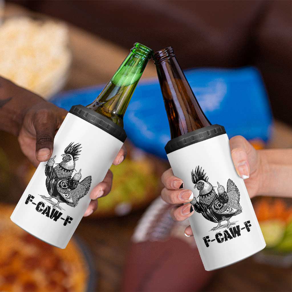 F Caw F Screaming Chicken 4 in 1 Can Cooler Tumbler Metal Heavy Punk Rock Music Lovers - Wonder Print Shop
