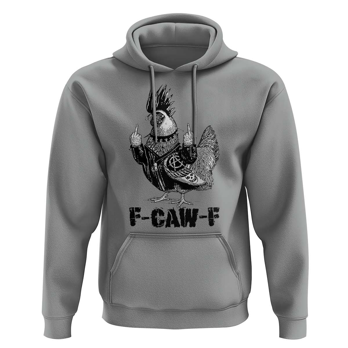 F Caw F Screaming Chicken Hoodie Metal Heavy Punk Rock Music Lovers - Wonder Print Shop